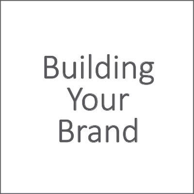 Building Your Brand