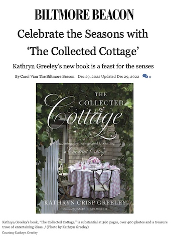Celebrate the Seasons with 'The Collected Cottage', Biltmore Beacon, December 29, 2022, 