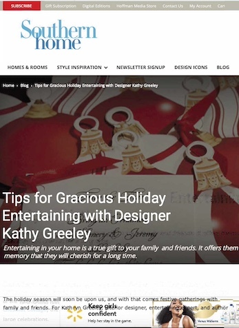 Tips for Gracous Holiday Entertaining with Designer Kathy Greeley, Southern Home Online, November 7, 2023